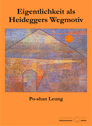 Eigentlichkeit bei Heidegger